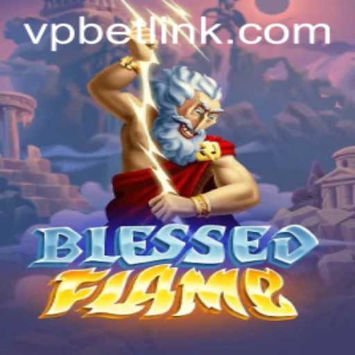 Exploring BlessedFlame: A Captivating Fantasy Adventure with VIBRANT Mechanics