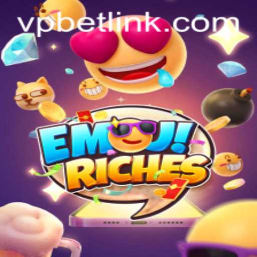 Exploring the Exciting World of EmojiRiches: A Comprehensive Guide with VPPBET