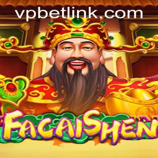 Exploring the Thrills of FaCaiShen: A Game of Fortune and Strategy