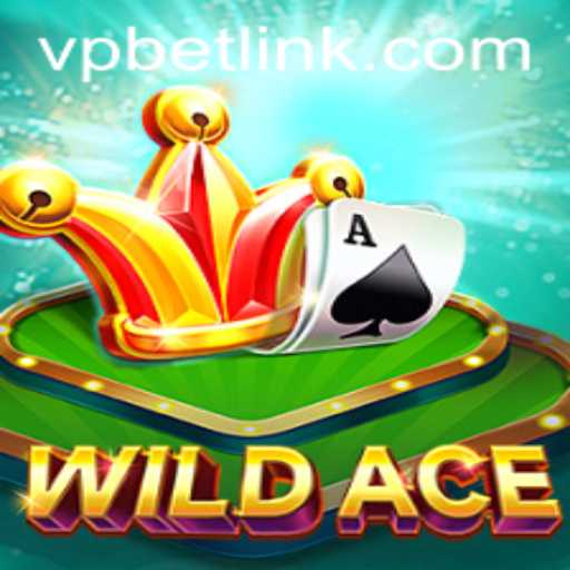 WildAce: A Comprehensive Guide to the Popular Game and its VPBET Integration